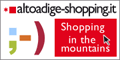 Alto Adige Shopping